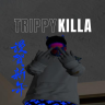 Trippy Killa