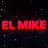 El Mike